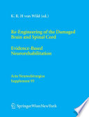 Re Engineering of the Damaged Brain and Spinal Cord Book