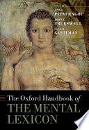 The Oxford Handbook Of The Mental Lexicon
