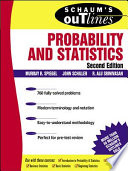 Schaum s Outline of Probability and Statistics Book