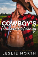 Cowboy   s Unexpected Family