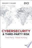 Cybersecurity and Third Party Risk Book