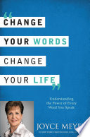 Change Your Words  Change Your Life Book