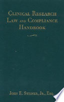 Clinical Research Law and Compliance Handbook Book