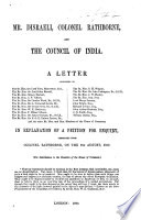 Mr. Disraeli, Colonel Rathborne, and the Council of India. A letter addressed to ... the ... Members of the House of Commons, in explanation of a petition for enquiry, presented from Colonel Rathborne on the 9th August, 1859. (Appendix. Supplement, etc.).