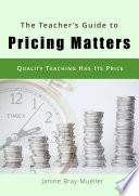 The Teacher s Guide to Pricing Matters
