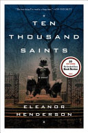 Ten Thousand Saints Book PDF