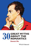 30 Great Myths about the Romantics [Pdf/ePub] eBook