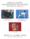 Medical, Genetic and Behavioral Risk Factors of the Toy Breeds Pdf/ePub eBook