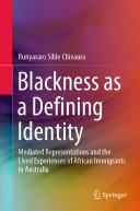 Blackness as a Defining Identity
