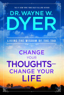 Change Your Thoughts  Change Your Life