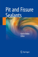 Pit and Fissure Sealants [Pdf/ePub] eBook
