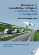 Automation and Computational Intelligence for Road Maintenance and Management Book