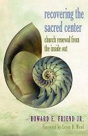 Recovering the Sacred Center