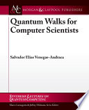 Quantum Walks for Computer Scientists