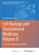 Cell Biology and Translational Medicine