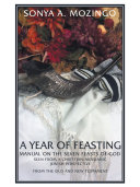 A Year of Feasting Book Sonya A. Mozingo