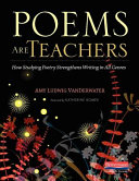 Poems are Teachers