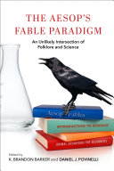 The Aesop's Fable Paradigm