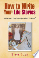 How to Write Your Life Stories