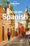 Lonely Planet Mexican Spanish Phrasebook and Dictionary