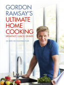 Gordon Ramsay s Ultimate Home Cooking