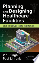 Planning and Designing Healthcare Facilities Book