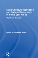 State Crises  Globalisation and National Movements in North East Africa