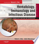 Hematology  Immunology and Infectious Disease  Neonatology Questions and Controversies E Book