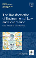 The Transformation of Environmental Law and Governance