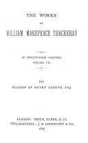 The Works of William Makepeace Thackeray: The history of Henry Esmond, esq
