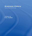 Business History: Selected Readings