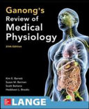 Ganong s Review of Medical Physiology Book