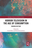 Read Pdf Horror Television in the Age of Consumption