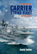 The British Carrier Strike Fleet after 1945