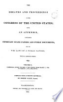 THE DEBATES AND PROCEEDINGS IN THE CONGRESS OF HTE UNITED STATES PDF Book By JOESPH GALES