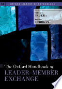 The Oxford Handbook of Leader Member Exchange