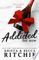 Addicted for Now PDF Book By Krista Ritchie,Becca Ritchie