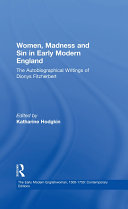 Women, Madness and Sin in Early Modern England