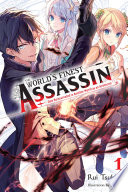 Book The World s Finest Assassin Gets Reincarnated in Another World as an Aristocrat  Vol  1  light novel  Cover
