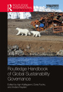 Routledge Handbook of Global Sustainability Governance