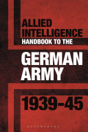 Allied Intelligence Handbook to the German Army 1939–45