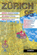 Zürich 95: Open Questions in Analytical Psychology