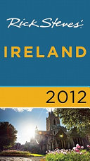 Rick Steves Ireland 2012