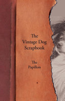 Read Pdf The Vintage Dog Scrapbook - The Papillon