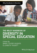 The Wiley Handbook of Diversity in Special Education