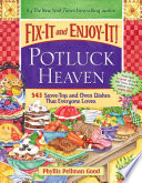 Fix It and Enjoy It Potluck Heaven Book
