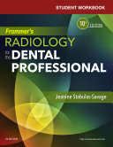 Student Workbook for Frommer's Radiology for the Dental Professional - E-Book
