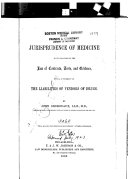 The Jurisprudence of Medicine in Its Relations to the Law of Contracts, Torts, and Evidence