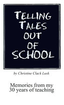 Telling Tales Out of School