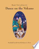 Dance on the Volcano PDF Book By Marie Vieux-Chauvet